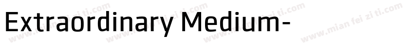 Extraordinary Medium字体转换